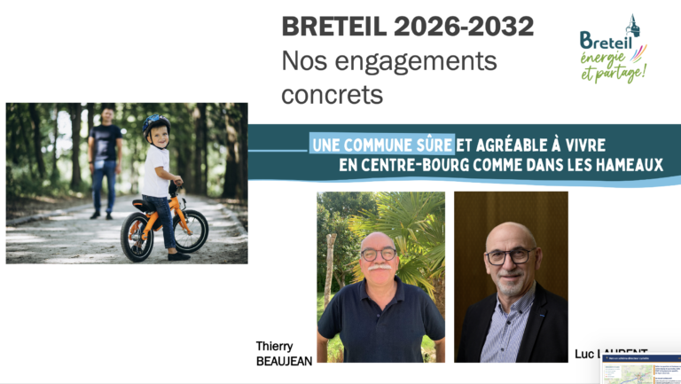 Une commune sûre, accessible et agréable à vivre
